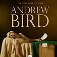 Andrew Bird - My Finest Work Yet Tour | CarolinaTix