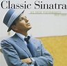 Classic Sinatra - Frank Sinatra: Amazon.de: Musik