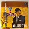 Frank Sinatra "This Is Sinatra, Vol.2" Vinyl Album | Drop The Needle ...