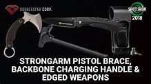 Doublestar Strongarm Pistol Brace, Backbone Charging Handle & Edged ...