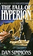 Dan Simmons Hyperion Books / Good Minds Suggest: Dan Simmons's Favorite ...