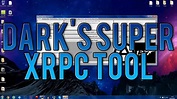 RPC Showcase: DArK's Super XRPC Tool | +Download - YouTube