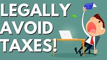 7 Ways To (LEGALLY) Avoid Taxes | Tax Loopholes Of The Rich - YouTube