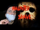 The Halloween Shave... In a Haunted House | Haunted house, Shaving ...