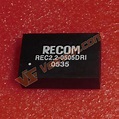 REC2.2-0505DRI RECOM Modules - Veswin Electronics