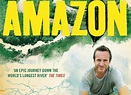 Amazon with Bruce Parry TV Show Air Dates & Track Episodes - Next Episode