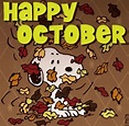 Snoopy October, Happy November, Hello November, October Born, October ...