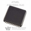 ATF1500A-10JC ATMEL CPLD/FPGA - Veswin Electronics