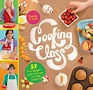 Cooking Class: Cooking Class: 57 Fun Recipes Kids Will Love to Make ...