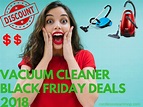 Vacuum Cleaner Black Friday Deals 2020
