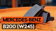 How to change rear brake pads on MERCEDES-BENZ B200 (W245) [TUTORIAL ...