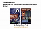 DeNA And GREE: My Perspective On Japanese Social Games Going Global