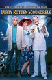 Dirty Rotten Scoundrels (1988) - Posters — The Movie Database (TMDB)