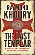 bol.com | The Last Templar (ebook) Adobe ePub, Raymond Khoury ...