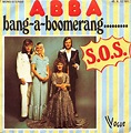 ABBA - Bang-A-Boomerang / S.O.S. | Releases | Discogs