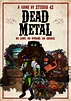 Dead Metal Poster 03 image - Indie DB