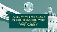 Journey to Retirement: In Conversation with Social Work Colleagues ...