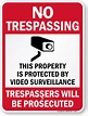 No Trespassing Property Protected by Video Surveillance Sign, SKU: K-2257