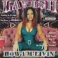 Lavish - How I'm Livin (2002, CD) | Discogs