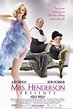 Mrs. Henderson Presents (2005) - Posters — The Movie Database (TMDB)