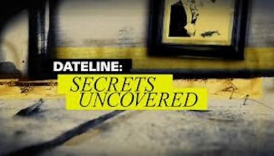 How to watch the new episode of Oxygen’s ‘Dateline: Secrets Uncovered’ for free