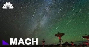 The Perseid Meteor Shower Puts On The Best Light Show Of The Year | Mach | NBC News