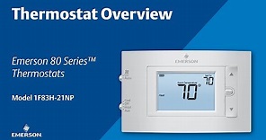 80 Series 1F83H 21NP Thermostat Overview
