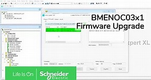 Modicon M580 BMENOC03xx Firmware Upgrade Procedure | Schneider Electric Support