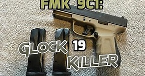 FMK 9c1: $350 Glock 19 killer!?