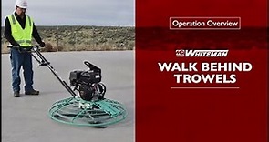 MQ Whiteman Walk Behind Trowels Operation Overview