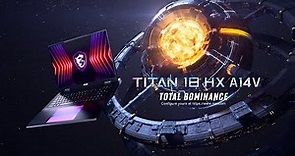 Titan 18 HX A14V - Total Dominance | MSI