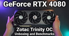 Zotac GeForce RTX 4080 Trinity OC Review - Unboxing and Benchmarks