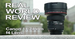 Canon 11-24mm f/4L USM Real World Review