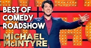 Best Of Comedy Roadshow | Michael McIntyre