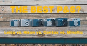 5 Flashship P&S film cameras reviewed | Contax T3 vs. Leica CM vs. Nikon 35ti &28ti vs. Minolta TC-1