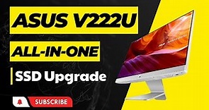 Guide: ASUS All-in-One V222U PC SSD Upgrade!