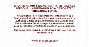 What is an IMM 5475 Authority to Release Personal Information to a Designated Individual form?