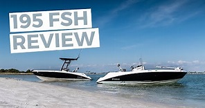 Boating Magazine s Randy Vance reviews the All-New 195 FSH