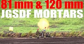 Japan s Army British 81mm Mortar L16 / French 120mm Heavy Mortar MO-120-RT Live-Fire M252 / M327
