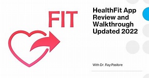 HealthFit App Review and Walkthrough 2022 Update