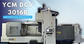 YCM DCV 3016B CNC VERTICAL BRIDGE MILL SKU 2191 – MachineStation