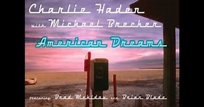 Charlie Haden - American Dreams