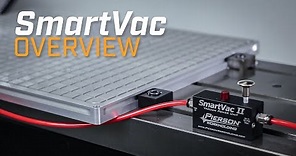 SmartVac Vacuum Chuck System Overview