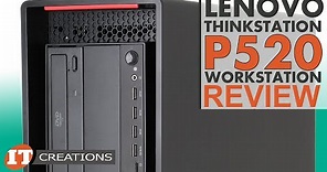 Lenovo ThinkStation P520 Workstation REVIEW | IT Creations