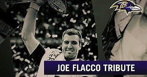 Joe Flacco Official Tribute Video
