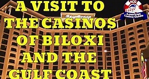 Visiting the casinos of Biloxi and The Mississippi Gulf Coast