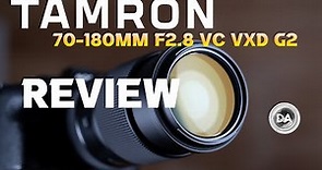 Tamron 70-180mm F2.8 VC VXD G2 Review | Tamron s GM Fighter?