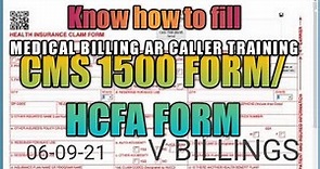 know about CMS 1500 form | HCFA FORM | MEDICAL BILLING | AR CALLER
