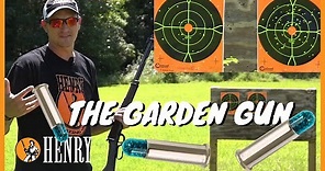 The Henry Garden Gun - A Smoothbore .22
