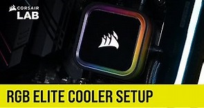 How to Install CORSAIR iCUE RGB ELITE Liquid CPU Cooler